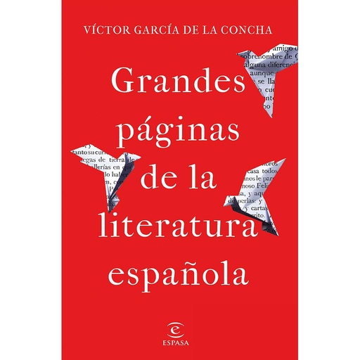 [9788467059731] Grandes páginas de la literatura española