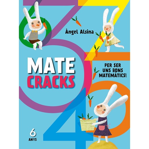[9788498259742] Matecracks Per ser un bon matemàtic 6 anys