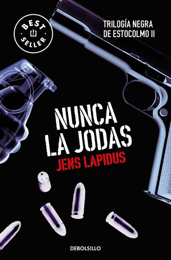 [9788466334556] Nunca la jodas (Trilogía negra de Estocolmo 2)