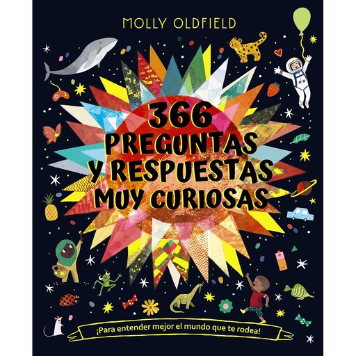 [9788469666715] 366 preguntas y respuestas muy curiosas. ¡Para entender mejor el mundo que te rodea!