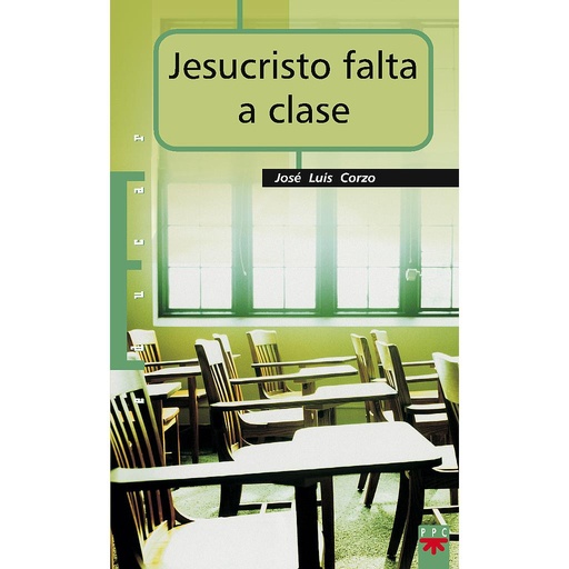 [9788428820943] Jesucristo falta a clase