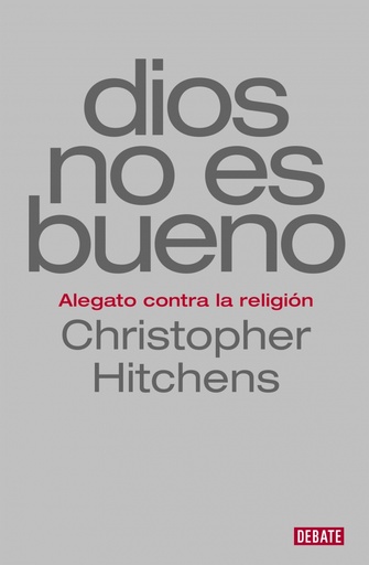 [9788499927978] Dios no es bueno