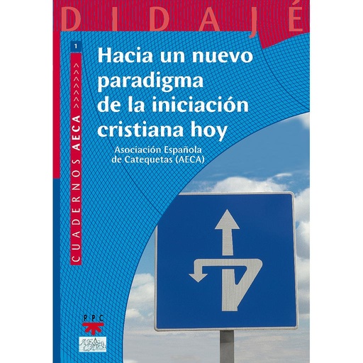 [9788428820233] Hacia un nuevo paradigma de la iniciación cristiana hoy