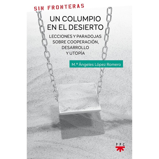 [9788428830010] Un columpio en el desierto
