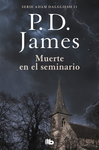 [9788490708866] Muerte en el seminario (Adam Dalgliesh 11)