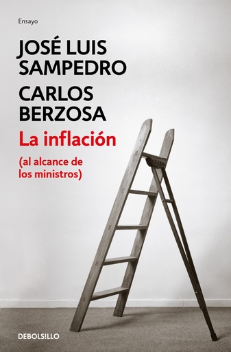 [9788490322338] La inflación (al alcance de los ministros)