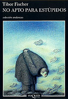 [9788483101964] No apto para estúpidos