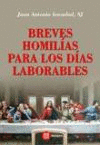 [9788427128033] BREVES HOMILIAS PARA LOS DIAS LABORABLES