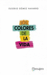 [9788427139244] Los colores de la vida