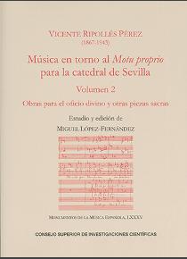 Música en torno al Motu proprio para la catedral de Sevilla. Volumen 2