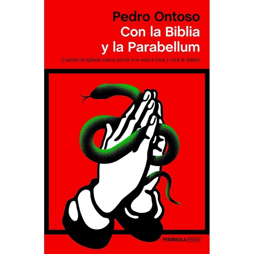 [9788499428123] Con la Biblia y la Parabellum