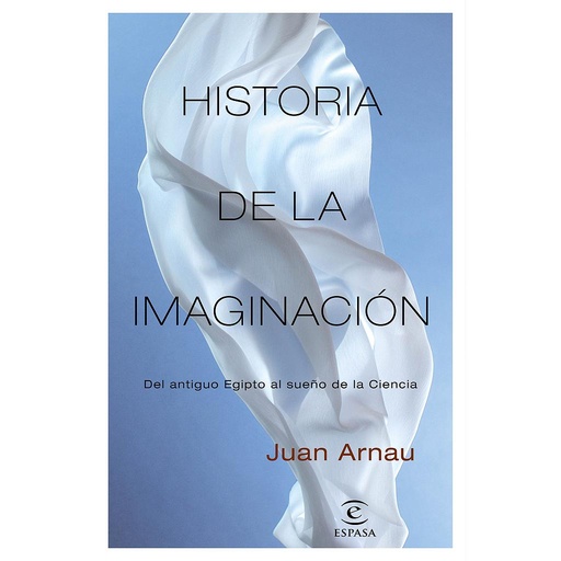 [9788467058345] Historia de la imaginación