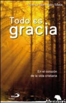 [9788428540667] Todo es gracia