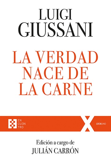 [9788413390277] La verdad nace de la carne