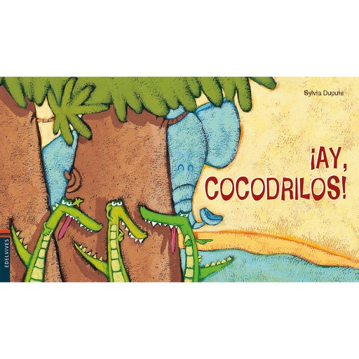 [9788414016824] ¡Ay, cocodrilos!