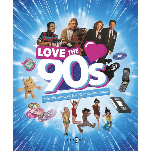 [9788401020988] Love the 90s. Efectiviwonder, los 90 molaron mazo