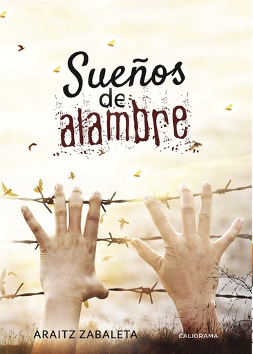 [9788417447083] Sueños de alambre