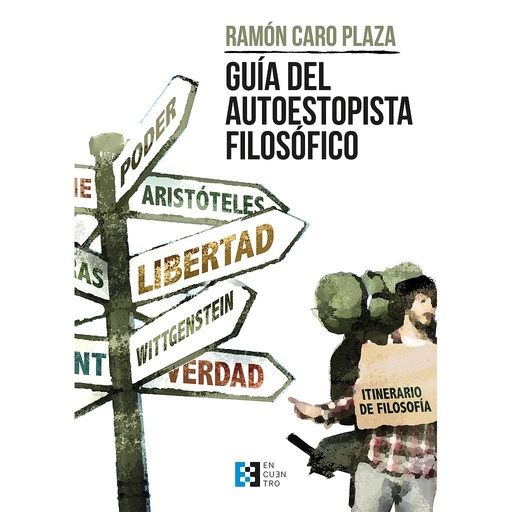 [9788413390314] Guía del autoestopista filosófico