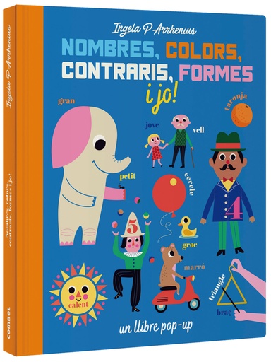 [9788491016229] Nombres, colors, contraris, formes i jo!