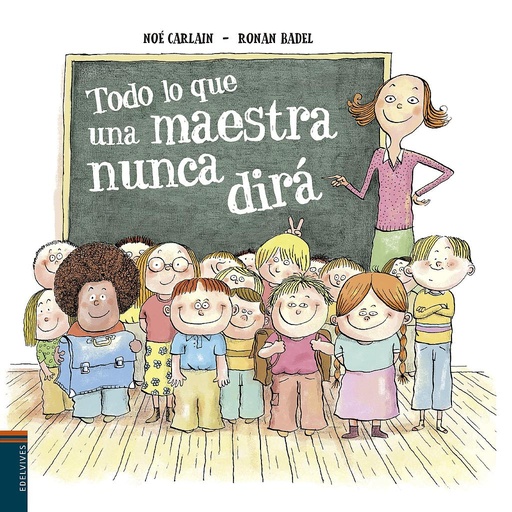 [9788414010280] Todo lo que una maestra nunca dirá