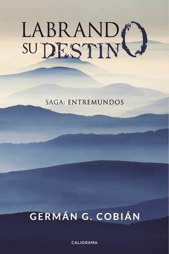 [9788417447021] Labrando su destino
