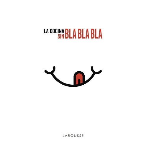 [9788417273750] La cocina sin bla, bla, bla