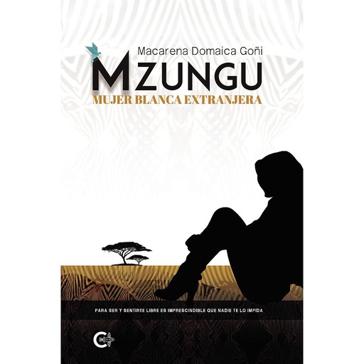 [9788418310270] Mzungu - Mujer blanca extranjera