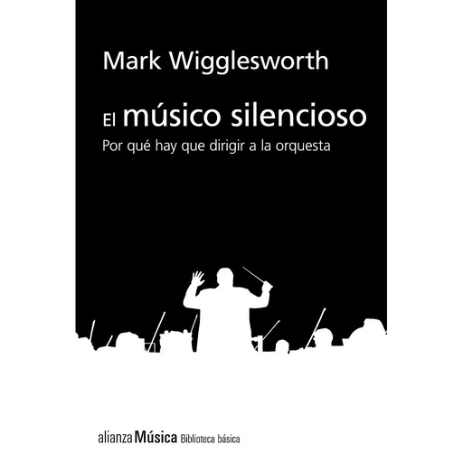 [9788413622743] El músico silencioso