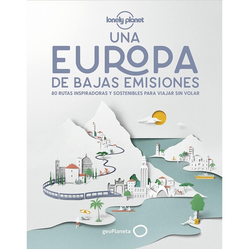 [9788408224587] Una Europa de bajas emisiones