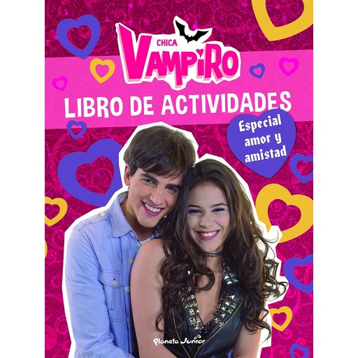 [9788408190905] Chica Vampiro. Libro de actividades. Especial amor y amistad