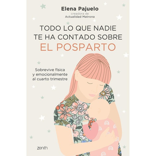 [9788408241461] Todo lo que nadie te ha contado sobre el posparto