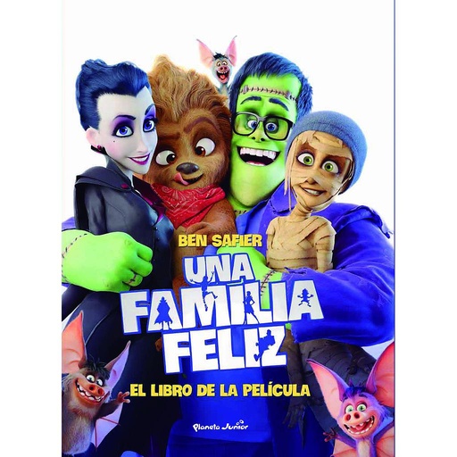 [9788408182252] Una familia feliz. El libro de la película