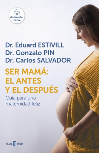 [9788401016752] Ser mamá: el antes y el después
