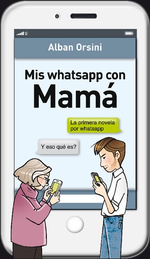 [9788425352508] Mis whatsapp con Mamá