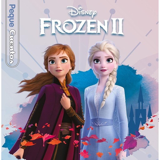 [9788499519654] Frozen 2. Pequecuentos