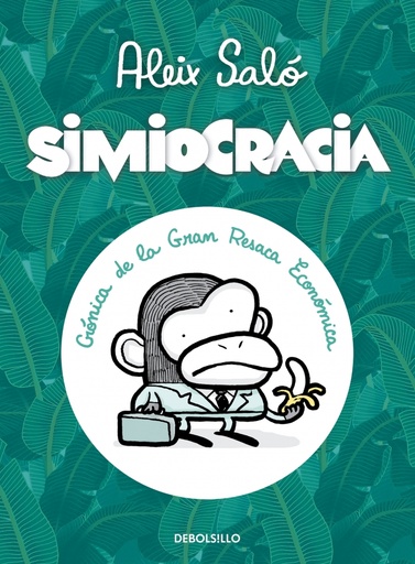 [9788499896977] Simiocracia