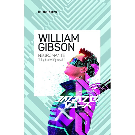 [9788445009444] Neuromante nº 01/03 Trilogía de Sprawl