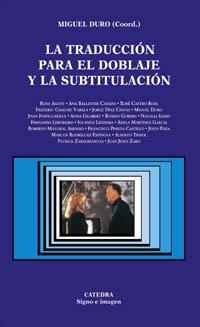 [9788437618937] La traducción para el doblaje y la subtitulación