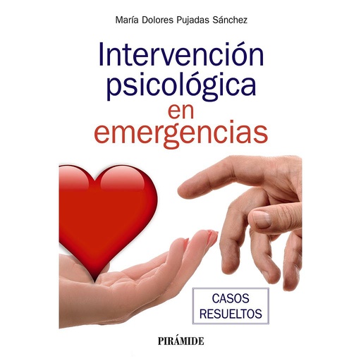 [9788436845822] Intervención psicológica en emergencias