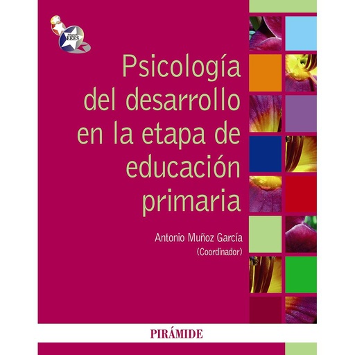 [9788436824445] Psicología del desarrollo en la etapa de educación primaria