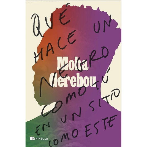 [9788499429854] Qué hace un negro como tú en un sitio como este