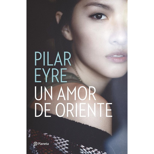 [9788408161653] Un amor de Oriente