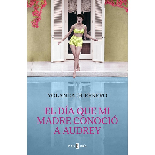 [9788401031809] El día que mi madre conoció a Audrey