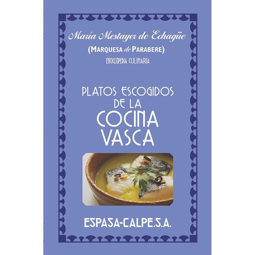 [9788467063554] Platos escogidos de la cocina vasca