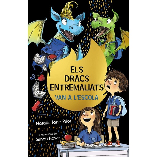 [9788413490892] Els dracs entremaliats, 2. Els dracs entremaliats van a l'escola