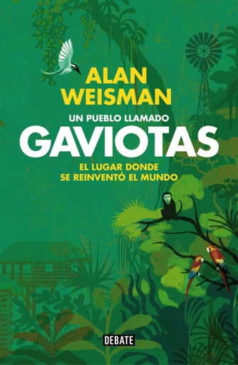 [9788499922614] Un pueblo llamado Gaviotas