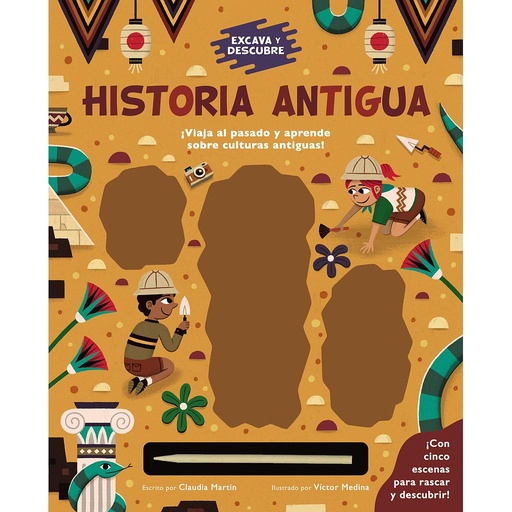 [9788469665466] Excava y descubre: Historia Antigua