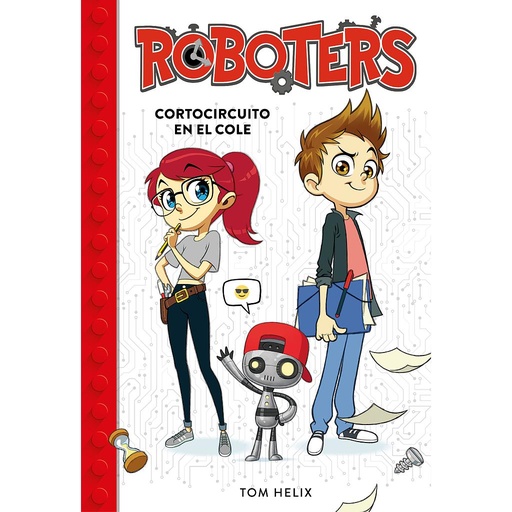 [9788490439272] Cortocircuito en el cole (Serie Roboters 1)