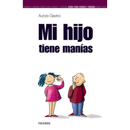 [9788436820218] Mi hijo tiene manías