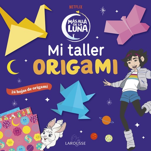 [9788418100796] Más allá de la Luna. Mi taller origami